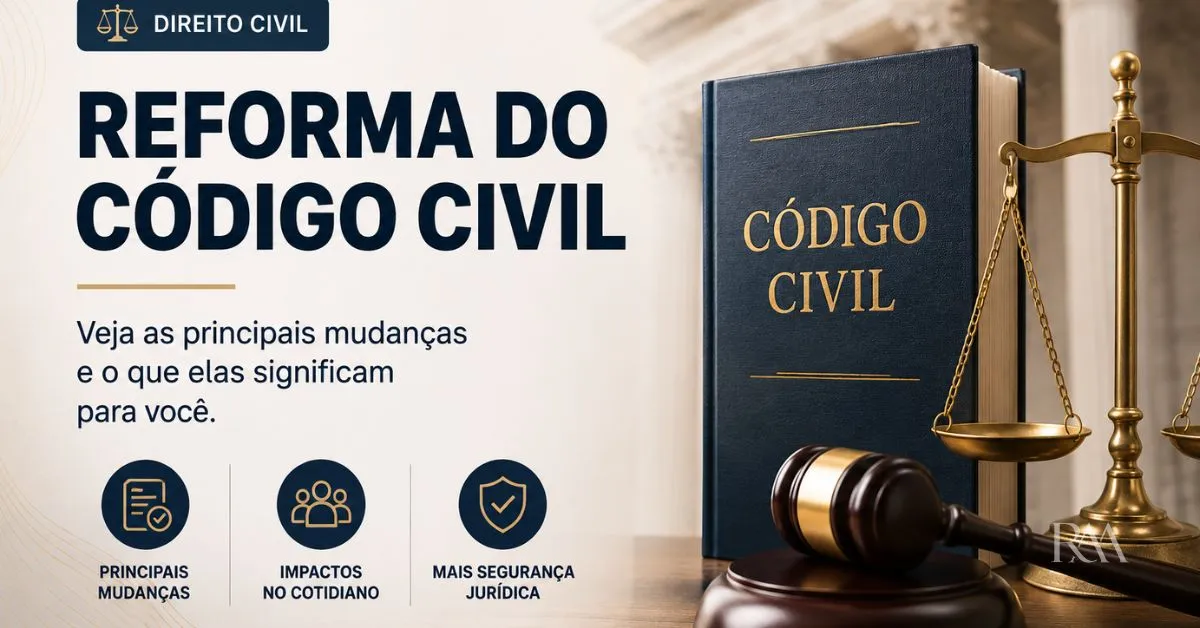 Reforma do Código Civil 2026 e mudanças propostas na herança digital e nos contratos